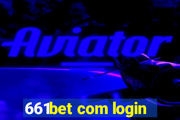 661bet com login